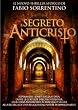 - IL SEGRETO DELL' ANTICRISTO -