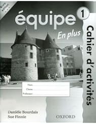 Book: Equipe: Part 1: Workbook 1 En Plus: Euro Edition (Pt.1) - Oxford University Press