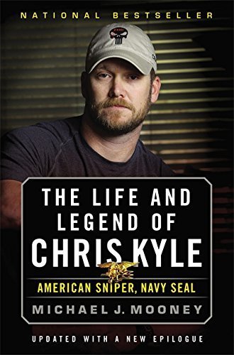 The Life and Legend of Chris Kyle: American Sniper, Navy SEAL by Michael J. Mooney (2015-03-24)