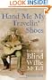 Hand Me My Travelin' Shoes: In Search of Blind Willie McTell