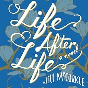 Life After Life: A Novel | [Jill McCorkle]