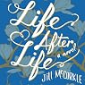 Life After Life: A Novel