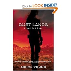 Blood Red Road (Dustlands) - Moira Young