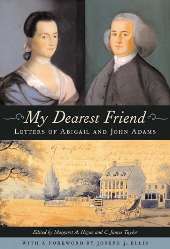 City Travel Guides Discounted  Books : My Dearest Friend: Letters of Abigail and John Adams