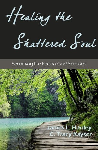 Healing the Shattered Soul