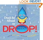 Don't Be Afraid to Drop!