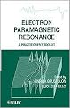 Electron Paramagnetic Resonance (A Practitioner's Toolkit) (New) (Hardcover)