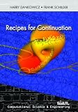 Recipes for Continuation (Computational Science and Engineering)