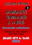 Amabilmente condannato a moglie (Il r...