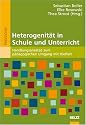 Heterogenität in Schule und Unterricht: Handlungsansätze zum pädagogischen Umgang mit Vielfalt