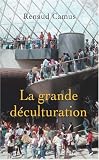 La grande d�culturation