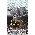 La grande d�culturation
