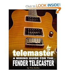 Telemaster A Wiring Guide For The Fender Telecaster (Paperback)