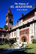 The Majesty Of St. Augustine (Majesty Architecture)