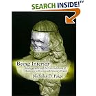 Click here to buy Being Interior: Autobiography and the Contradictions of Modernity in Seventeeth-Century France (New Cultural Studies) by  Nicholas D. Paige.