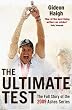 The Ultimate Test: The Story of the 2009 Ashes Series Image of The Ultimate Test: The Story of the 2009 Ashes Series