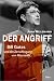 Der Angriff. Bill Gates und die Zerschlagung von Microsoft.