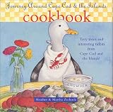 Journey Around Cape Cod & the Islands Cookbook: Tasty treats and interesting tidbits from Cape Cod and the Islands!