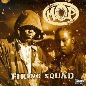 M.O.P. - Firing Squad - Zortam Music