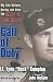Call of Duty: My Life Before, During and After the Band of Brothers
