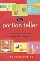 The Portion Teller: Smartsize Your Way to Permanent Weight Loss