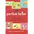 The Portion Teller: Smartsize Your Way to Permanent Weight Loss