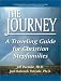 The Journey: A Traveling Guide for Christian Stepfamilies