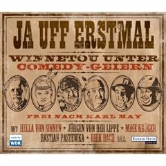 Ja Uff Erstmal - Winnetou Unter Comedy-Geiern