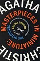 Masterpieces in Miniature: The Detectives: Stories by Agatha Christie