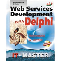 Web Services Development with Delphi (Information Technologies Master Series)