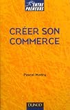 Créer son commerce