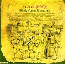 P.D.Q. Bach: Black Forest Bluegrass