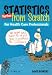 Book Statistics Further from Scratch: For Health Care Professionals