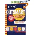 Outsmart History (Kaplan Outsmart) by Mark Shulman