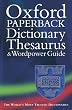 Oxford Paperback Dictionary, Thesaurus, and Wordpower Guide
