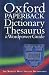 Oxford Paperback Dictionary, Thesaurus, and Wordpower Guide