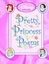 Pretty Princess Poems (Padded Board Book)