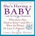 She's Having a Baby - and I'm Having a Breakdown
