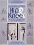 Arthritis of the Hip and Knee: The Active Person's Guide to Taking Charge