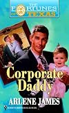 Corporate Daddy (Fortunes Of Texas)