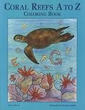 Coral Reefs A to Z Coloring Book