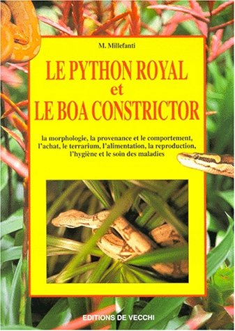 Download Le python royal et le boa constrictor Download Le python royal et le boa constrictor