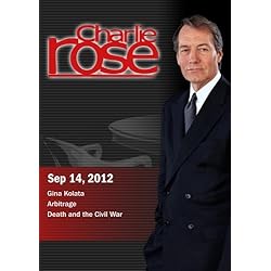 Charlie Rose - Gina Kolata / Arbitrage / Death and the Civil War (September 14, 2012)