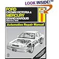 Ford Crown Victoria and Mercury Grand Marquis Automotive Repair Manual: Models Covered : Ford Crown Victoria and Mercury... by Mark Ryan, John H. Haynes, and John Harold Haynes