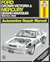 Ford Crown Victoria & Mercury Grand Marquis Automotive Repair Manual: Models Covered : Ford Crown Victoria and Mercury Grand Marquis 1988 Through 1996 (Haynes Auto Repair Manual Series)