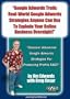 "Google Adwords Truth: Real-World Google Adwords Strategies Anyone Can Use To Explode Your Online Business Overnight!"