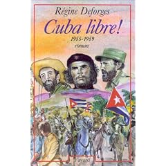 Cuba libre ! : 1955-1959
