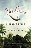Produkt-Bild: (The Brave) By Evans, Nicholas (Author) Paperback on (11 , 2011)