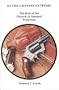 In the Gravest Extreme: The Role of the Firearm in Personal Protection