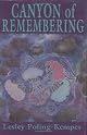 Canyon of Remembering